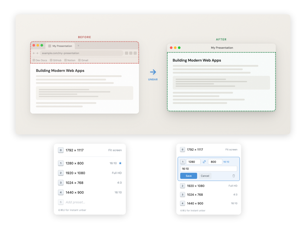 Unbar: a tab before and after, the size presets, and the preset editor